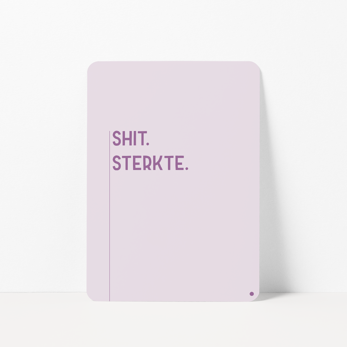Sterktekaart met de tekst &