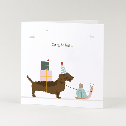 Greeting card dachshund Frits - Sorry, too late...