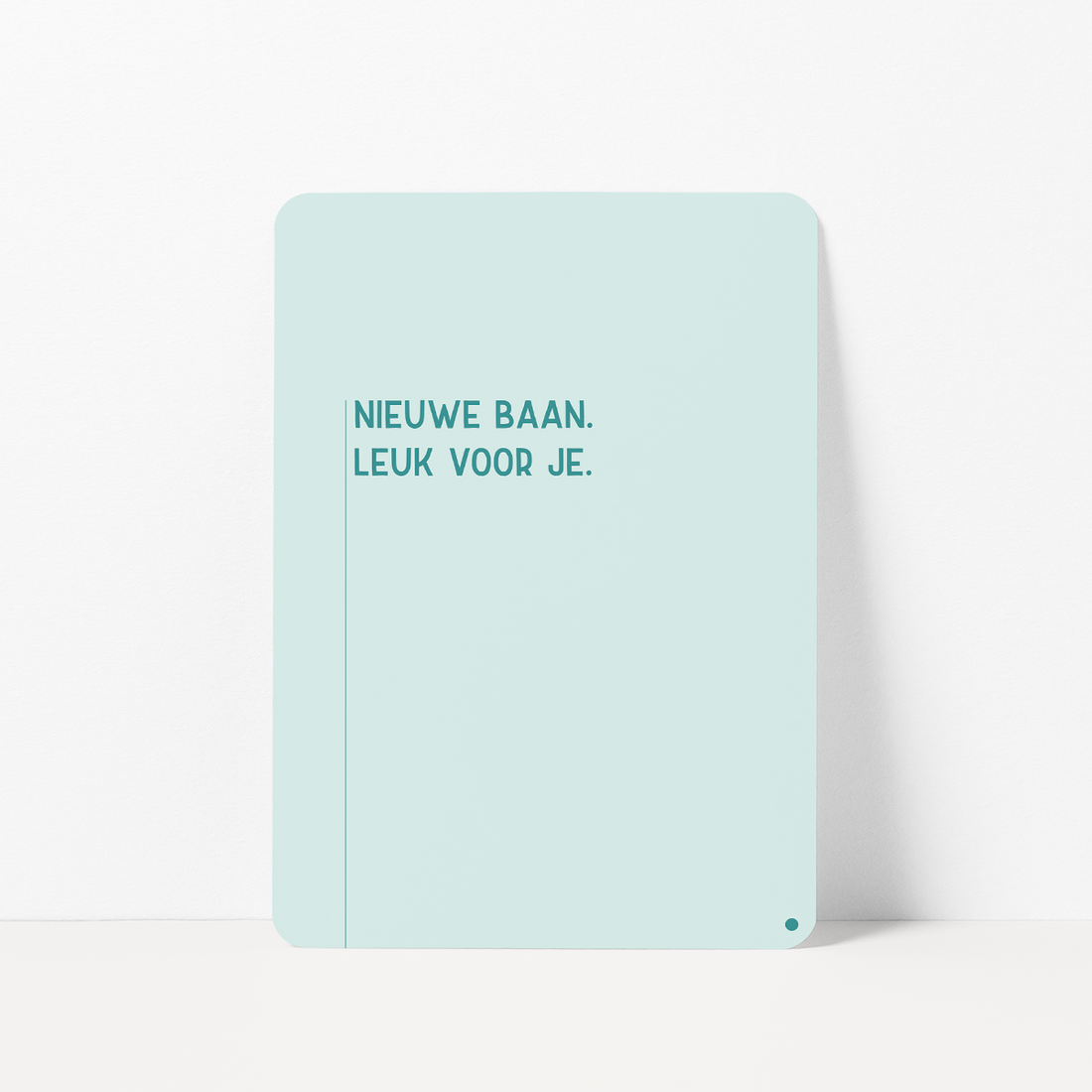 Felicitatiekaart nieuwe baan met de tekst &