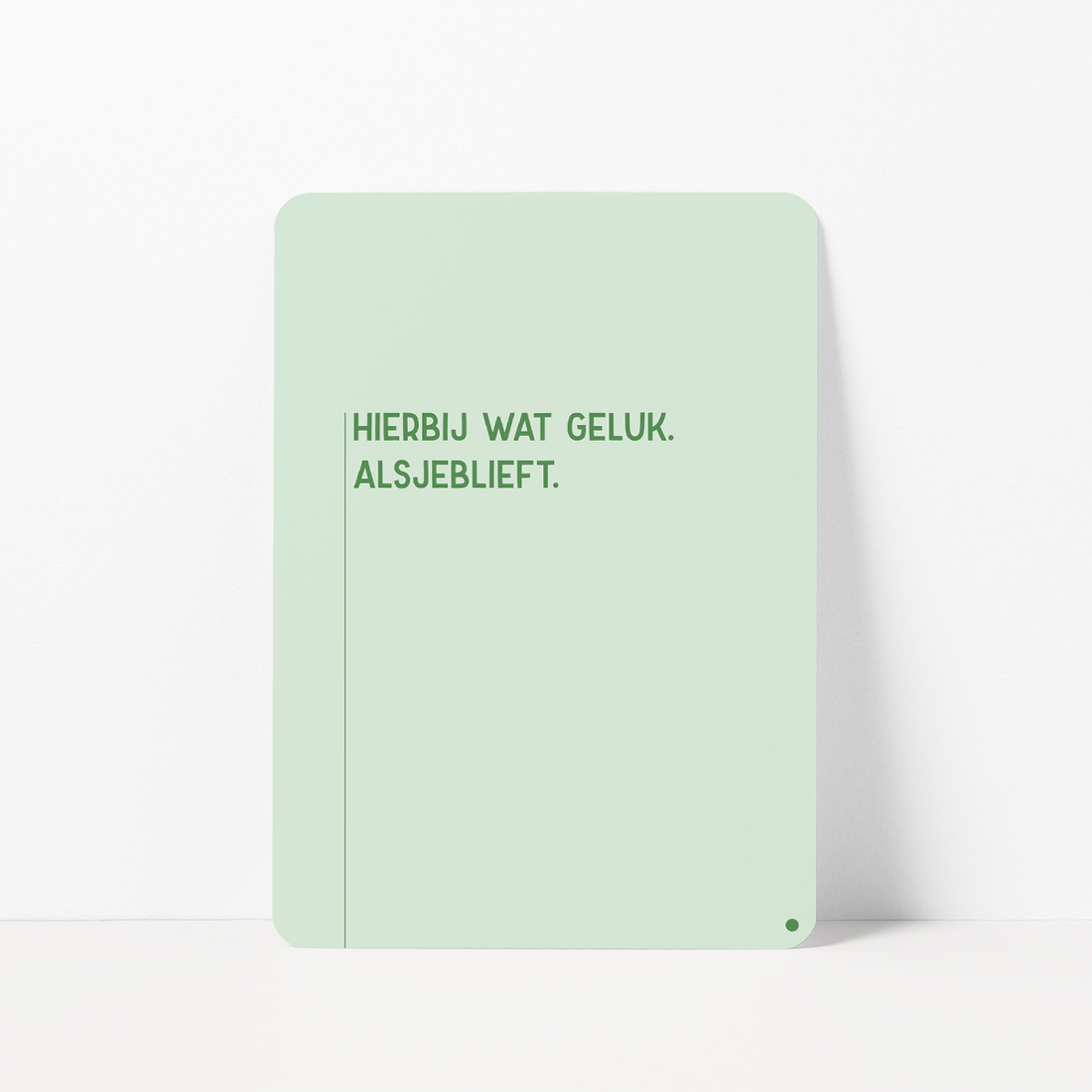 Kaart om geluk te wensen met de tekst &