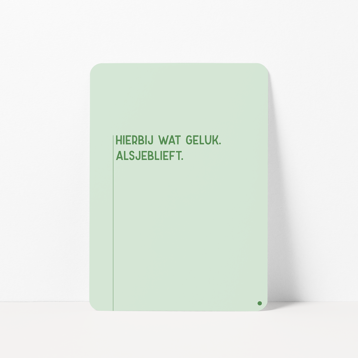 Kaart om geluk te wensen met de tekst &